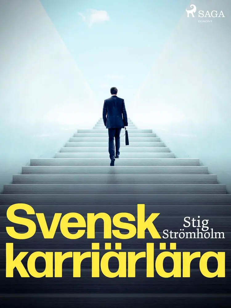 Svensk karriärlära af Stig Strömholm