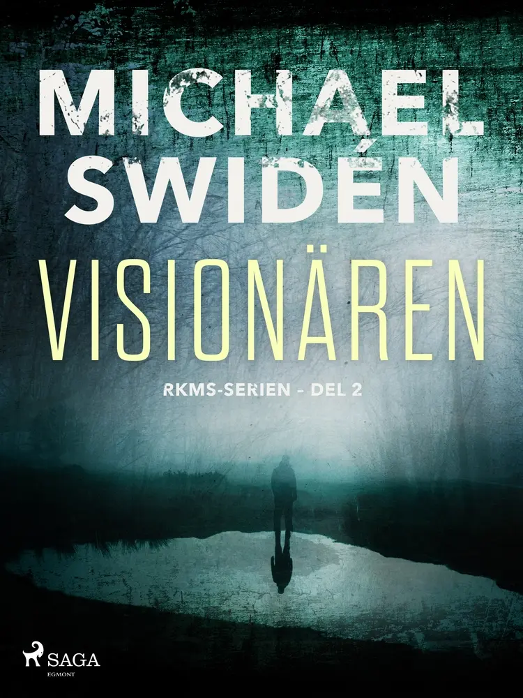 Visionären af Michael Swidén