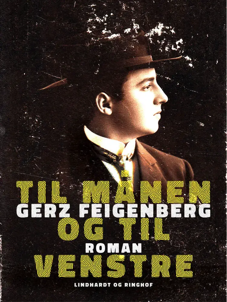 Til månen og til venstre af Gerz Feigenberg