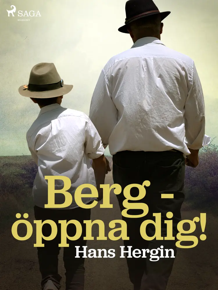 Berg - öppna dig! af Hans Hergin