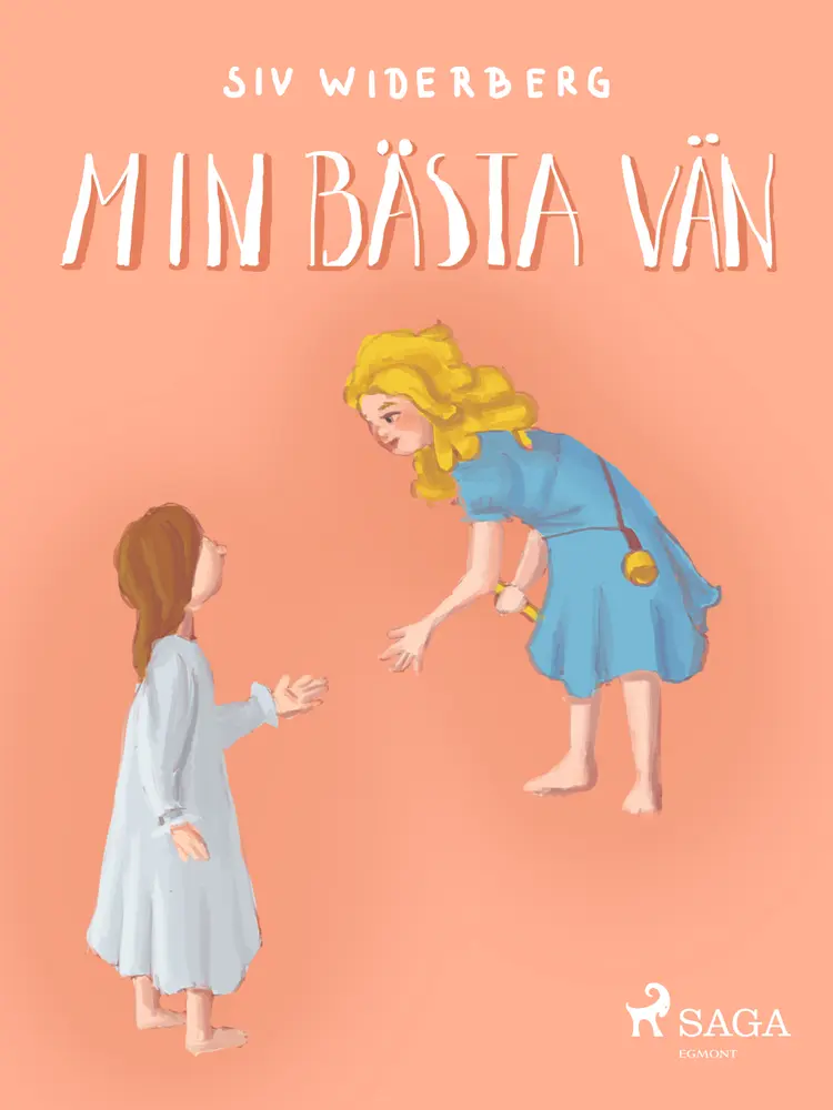 Min bästa vän af Siv Widerberg
