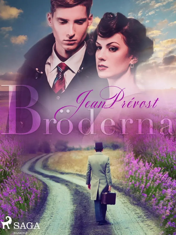 Bröderna af Jean Prévost