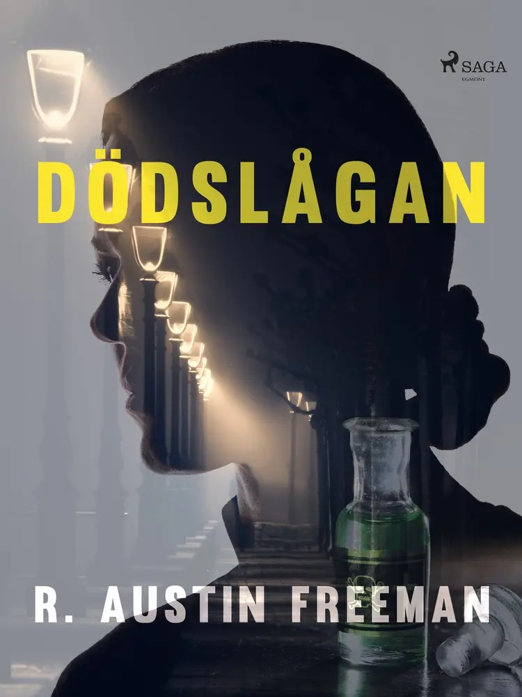 Dödslågan af R. Austin. Freeman