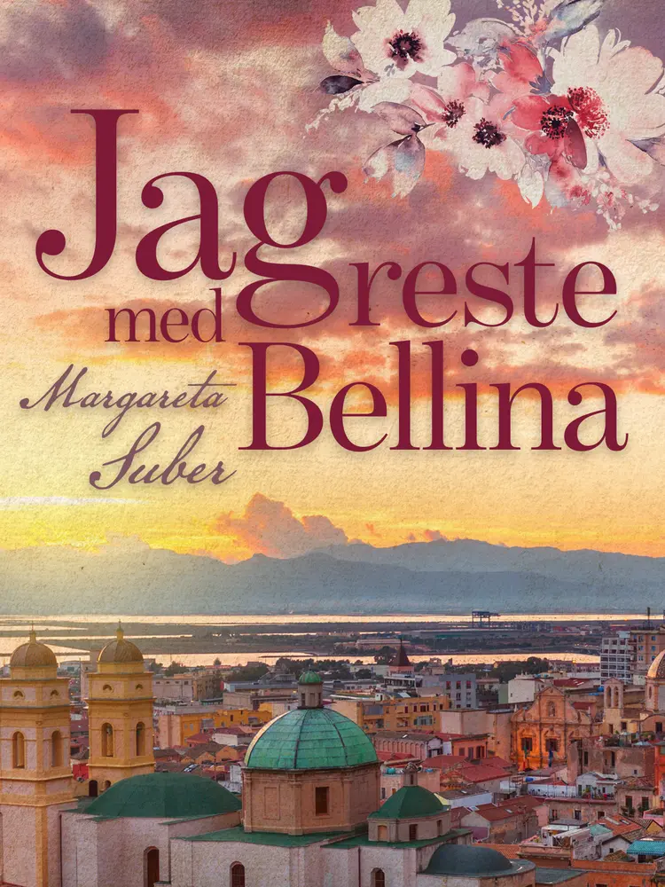 Jag reste med Bellina af Margareta Suber