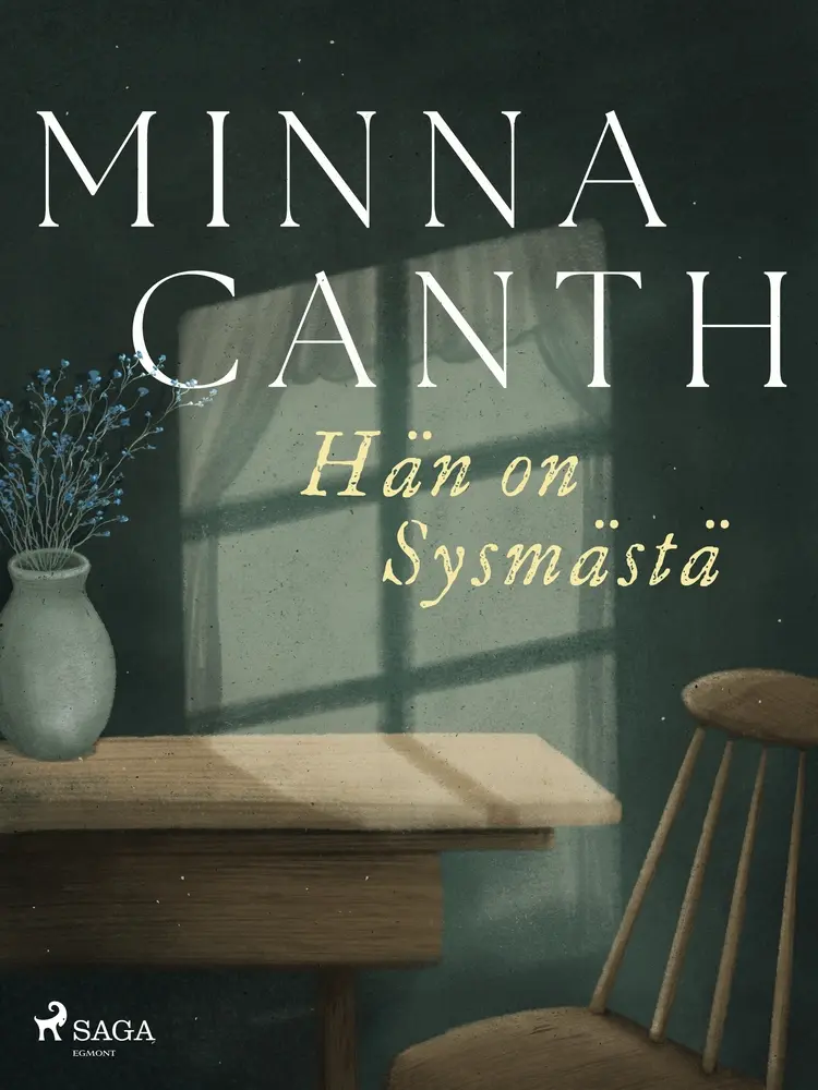 Hän on Sysmästä af Minna Canth