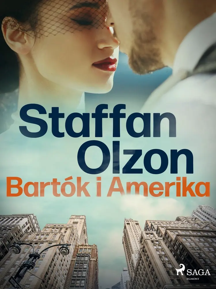 Bartók i Amerika af Staffan Olzon
