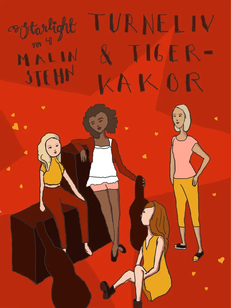Turnéliv och tigerkakor af Malin Stehn