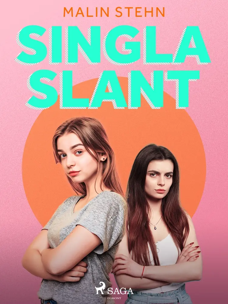 Singla slant af Malin Stehn