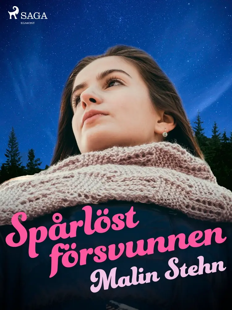 Spårlöst försvunnen af Malin Stehn