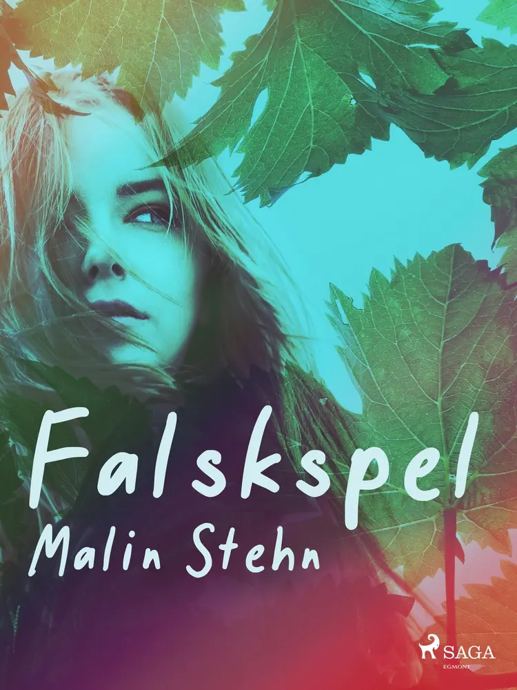 Falskspel af Malin Stehn