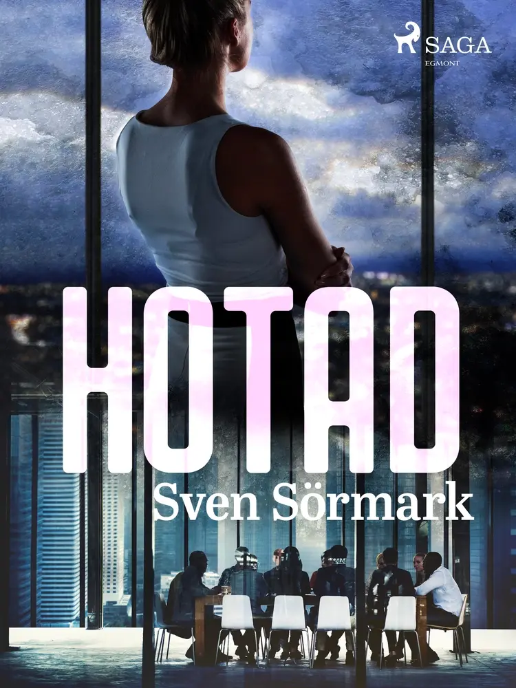 Hotad af Sven Sörmark