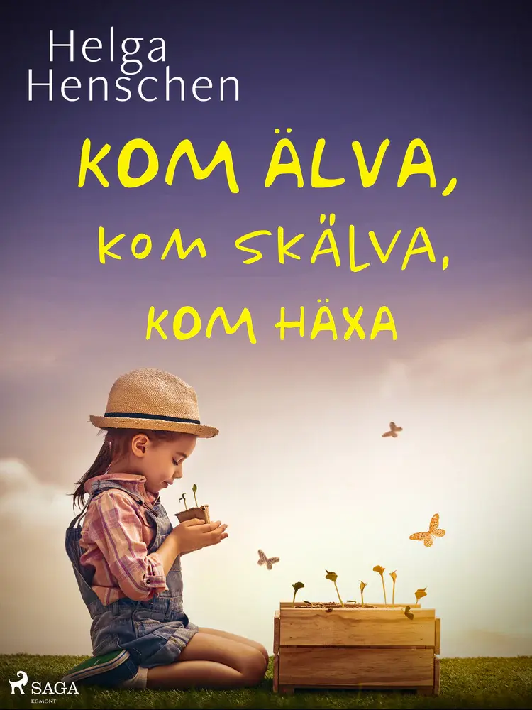 Kom älva, kom skälva, kom häxa af Helga Henschen