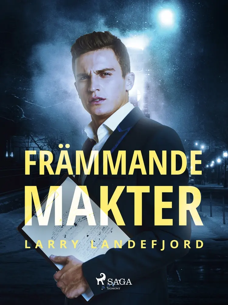 Främmande makter af Larry Landefjord