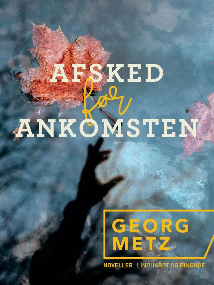 Afsked før ankomsten af Georg Metz