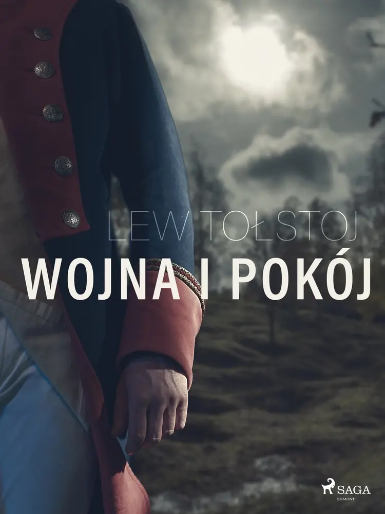 Wojna i Pokój af Lew Tołstoj