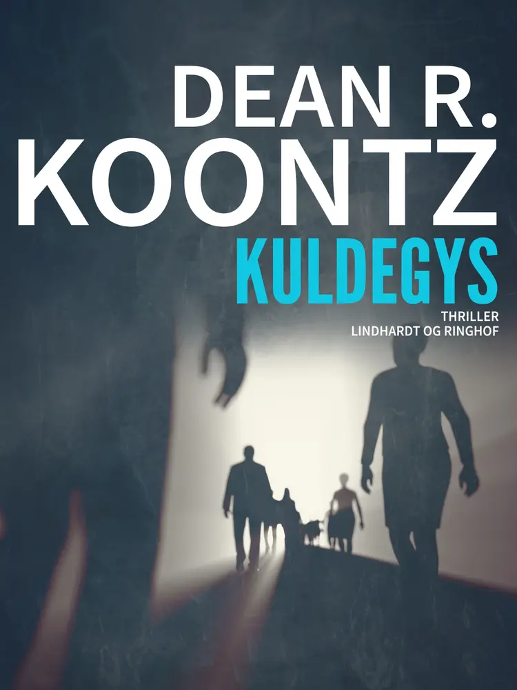 Kuldegys af Dean R. Koontz