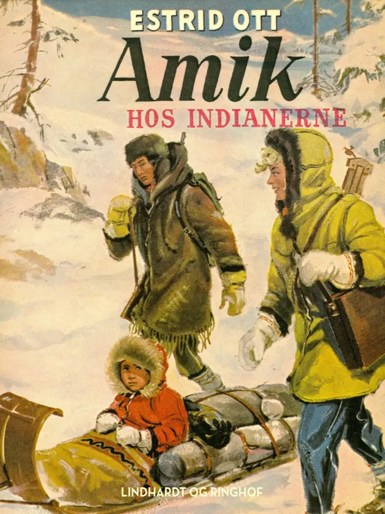Amik hos indianerne af Estrid Ott
