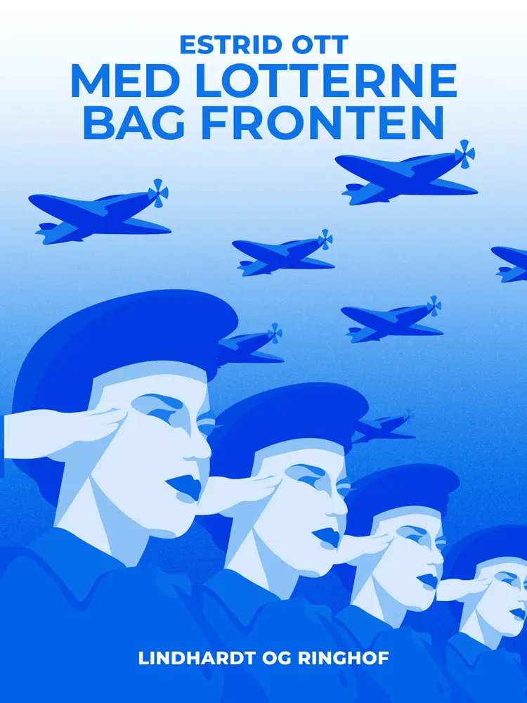 Med Lotterne bag Fronten af Estrid Ott