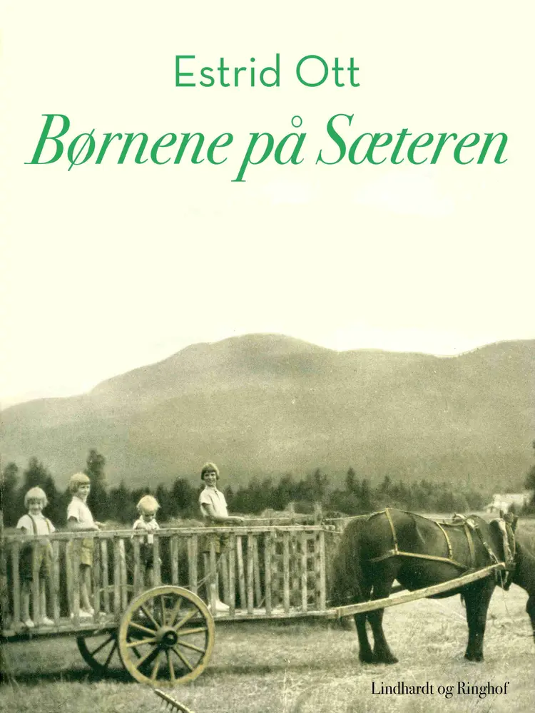 Børnene på Sæteren af Estrid Ott