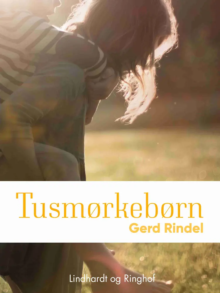 Tusmørkebørn af Gerd Rindel