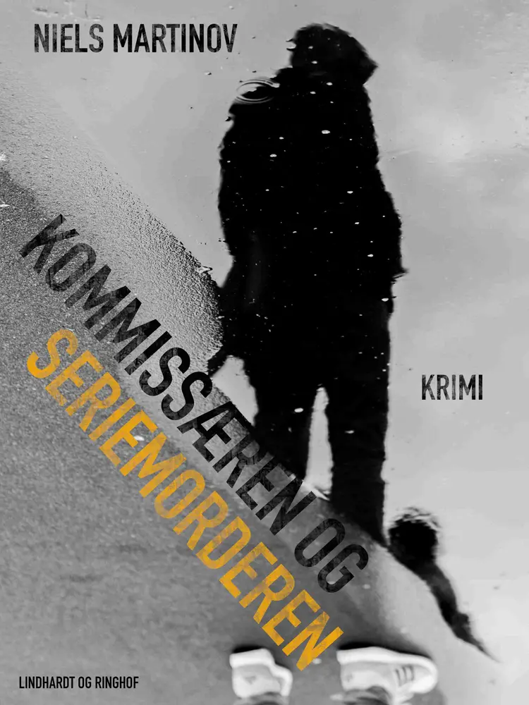 Kommissæren og seriemorderen af Niels Martinov