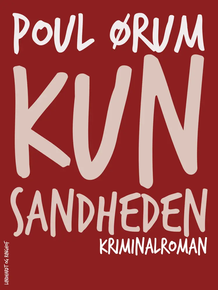 Kun sandheden af Poul Ørum