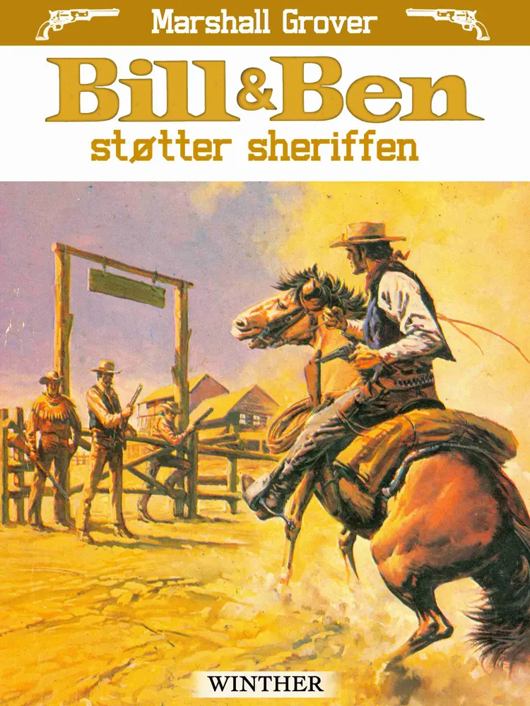 Bill og Ben støtter sheriffen af Marshall Grover