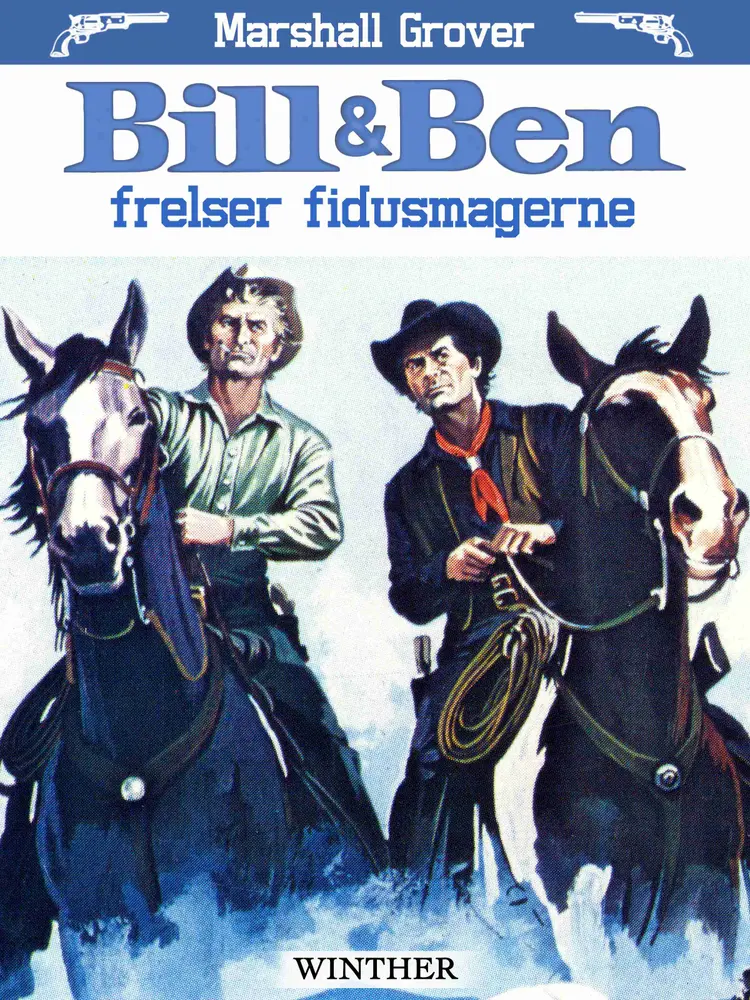 Bill og Ben frelser fidusmagerne af Marshall Grover