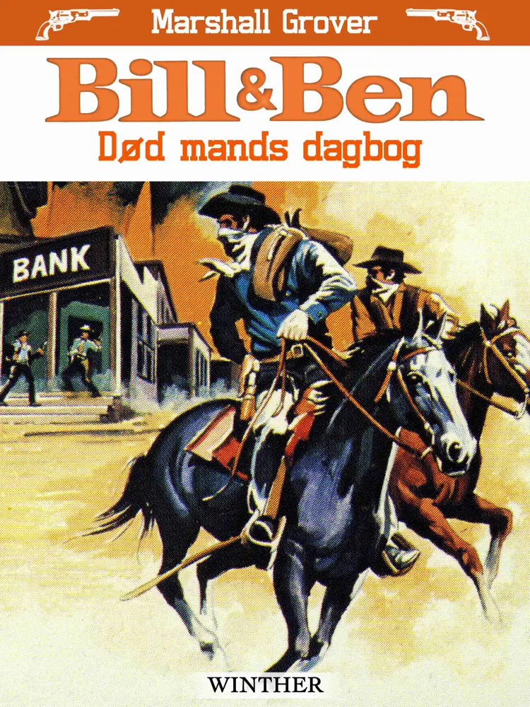 Bill og Ben - Død mands dagbog af Marshall Grover