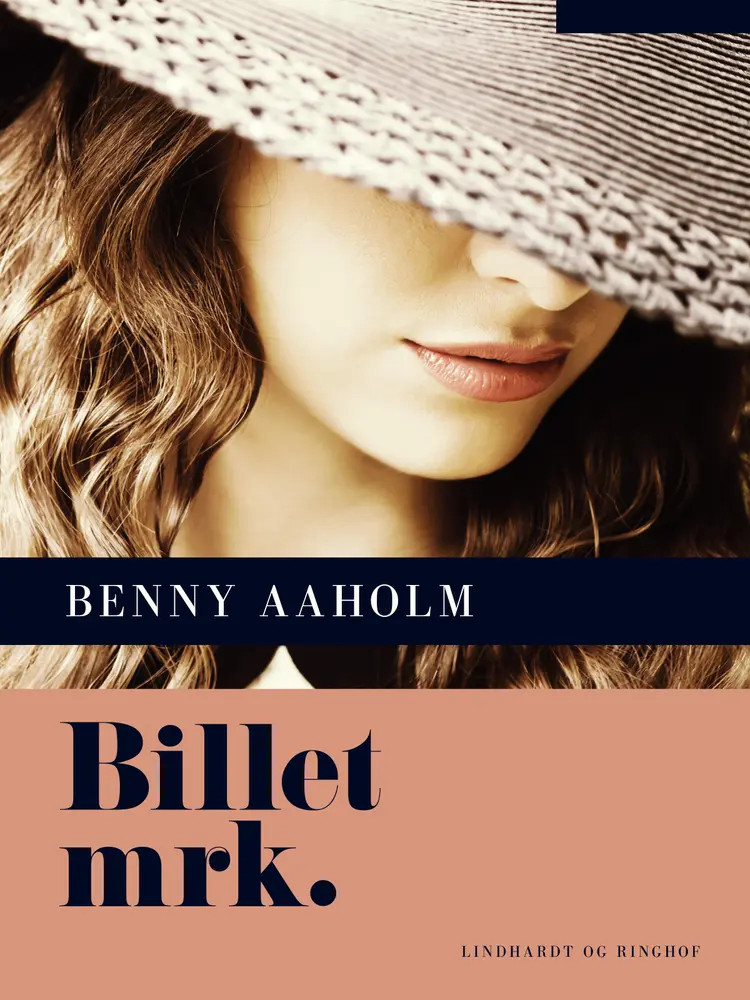 Billet mrk. af Benny Aaholm