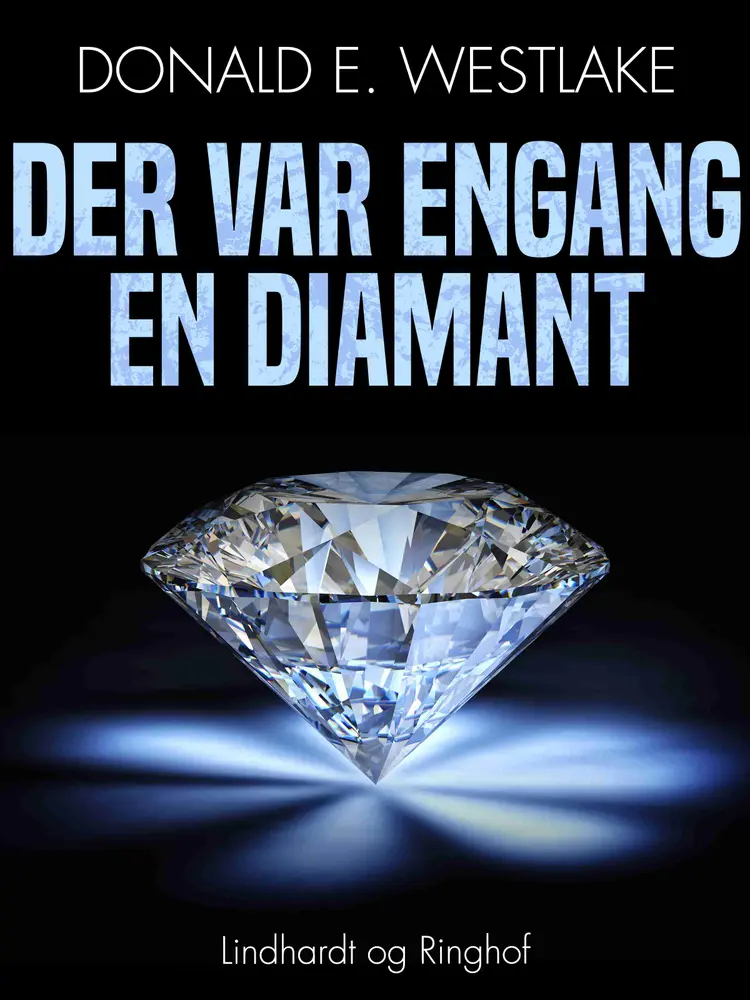 Der var engang en diamant af Donald E. Westlake