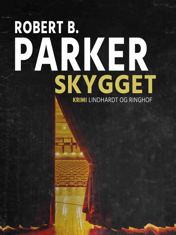 Skygget af Robert B. Parker