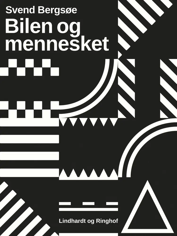 Bilen og mennesket af Svend Bergsøe