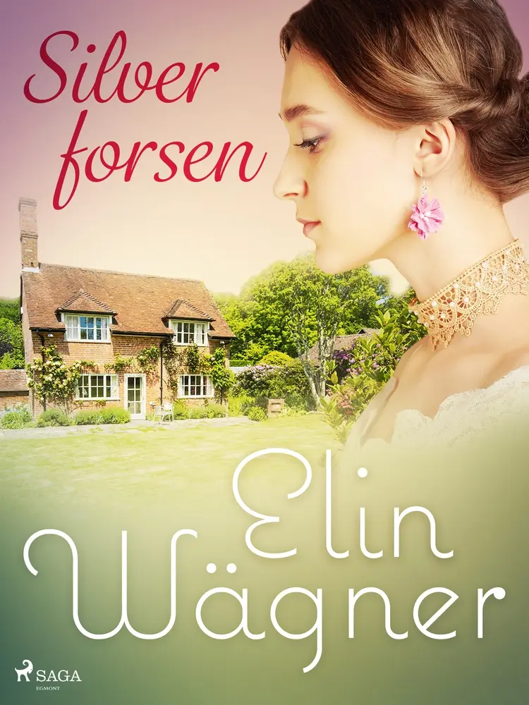 Silverforsen af Elin Wägner