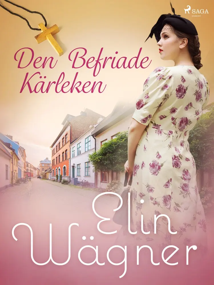 Den Befriade Kärleken af Elin Wägner