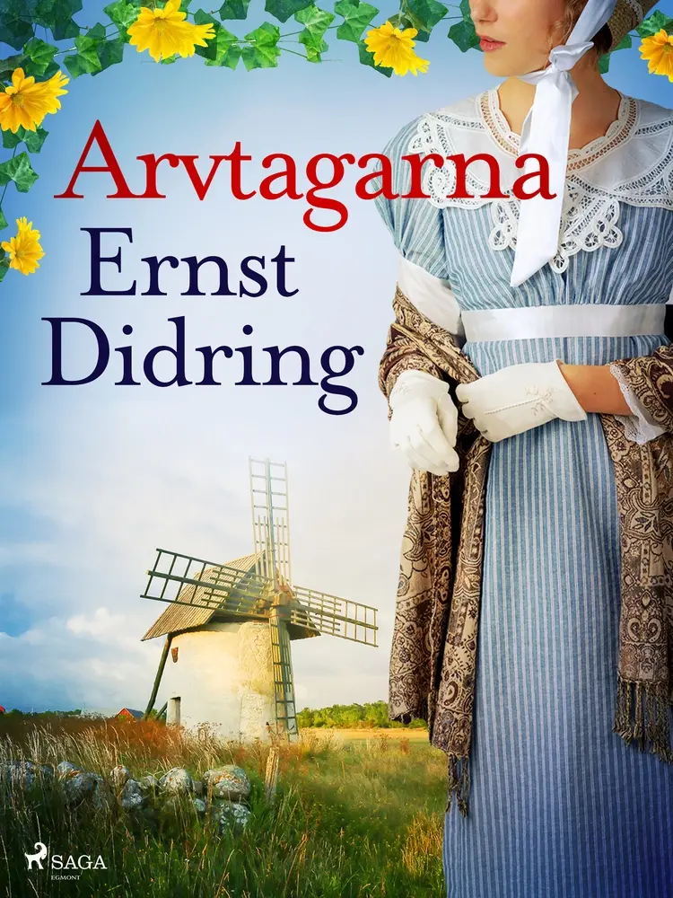 Arvtagarna af Ernst Didring
