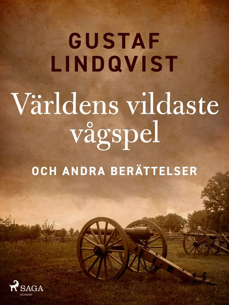 Världens vildaste vågspel och andra berättelser af Gustaf Lindqvist