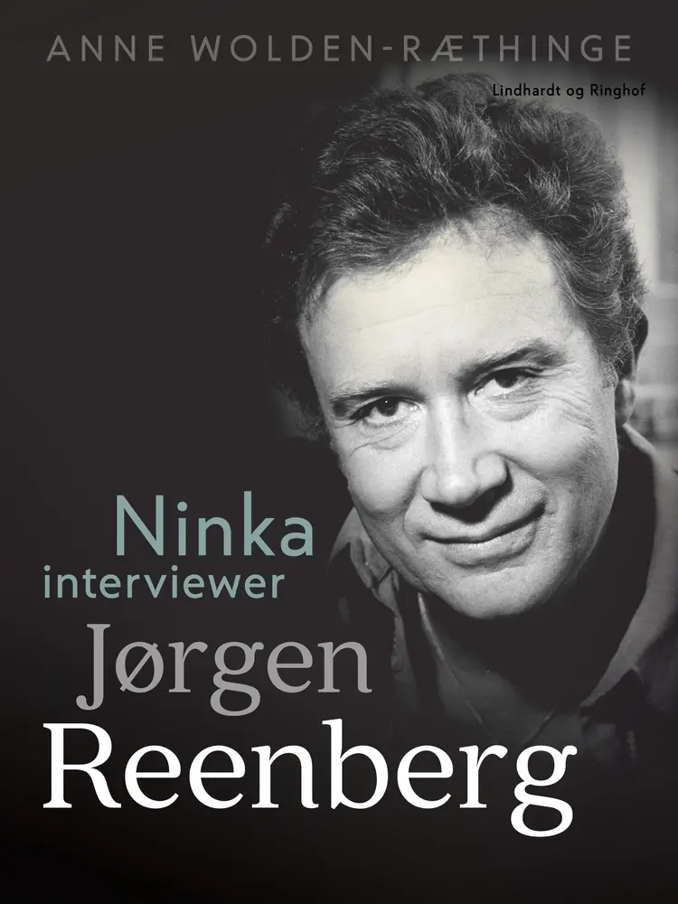 Ninka interviewer Jørgen Reenberg af Anne Wolden-Ræthinge