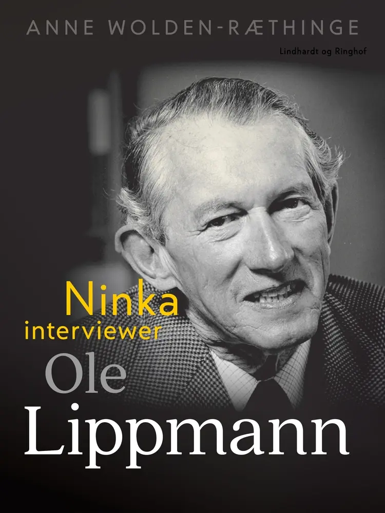 Ninka interviewer Ole Lippmann af Anne Wolden-Ræthinge