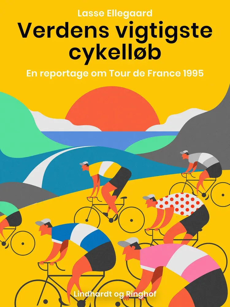 Verdens vigtigste cykelløb. En reportage om Tour de France 1995 af Lasse Ellegaard