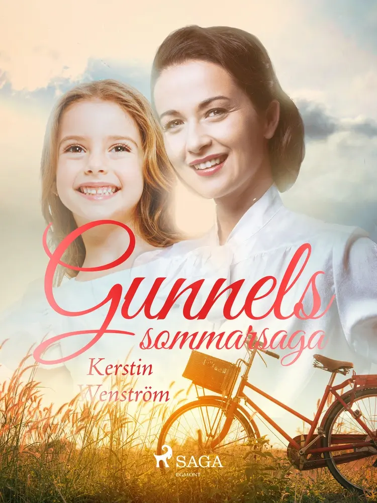 Gunnels sommarsaga af Kerstin Wenström