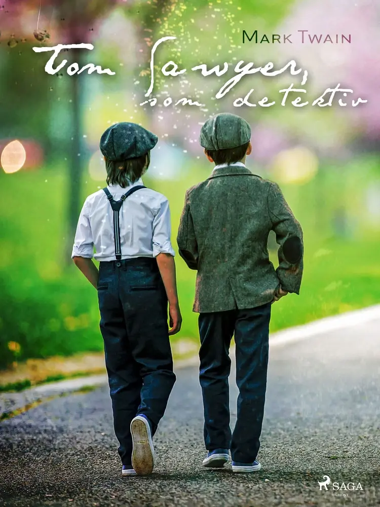 Tom Sawyer som detektiv af Mark Twain
