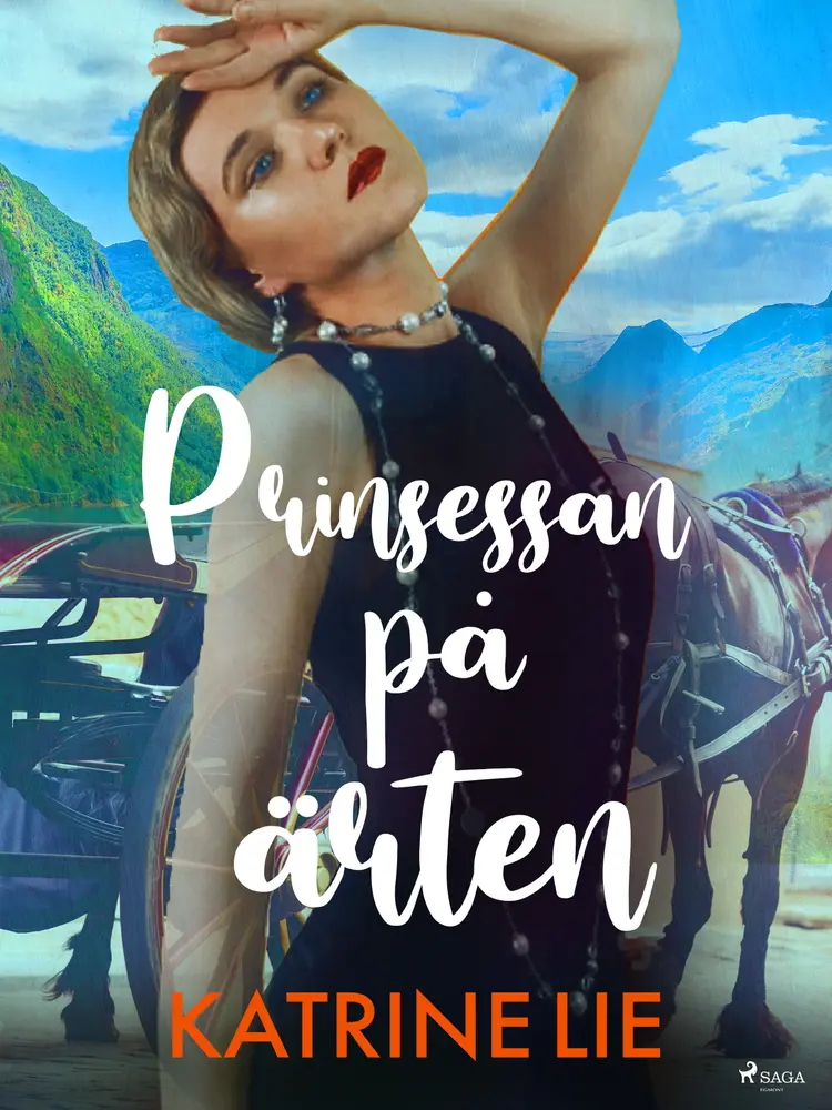 Prinsessan på ärten af Kathrine Lie