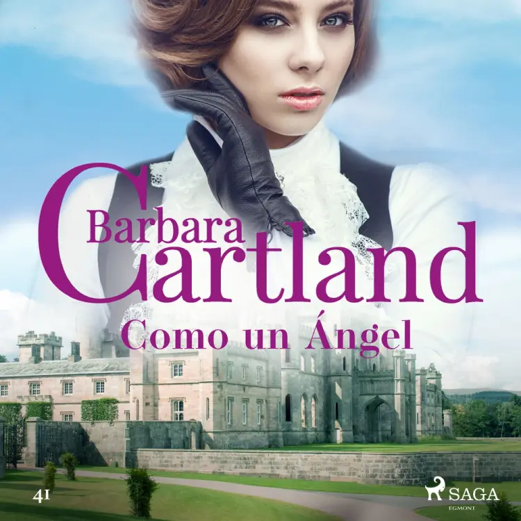 Como un Ángel (La Colección Eterna de Barbara Cartland 41) af Barbara Cartland