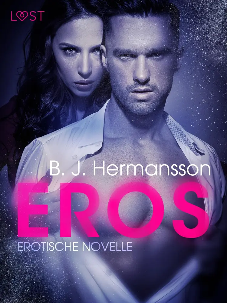 Eros: Erotische Novelle af B. J. Hermansson