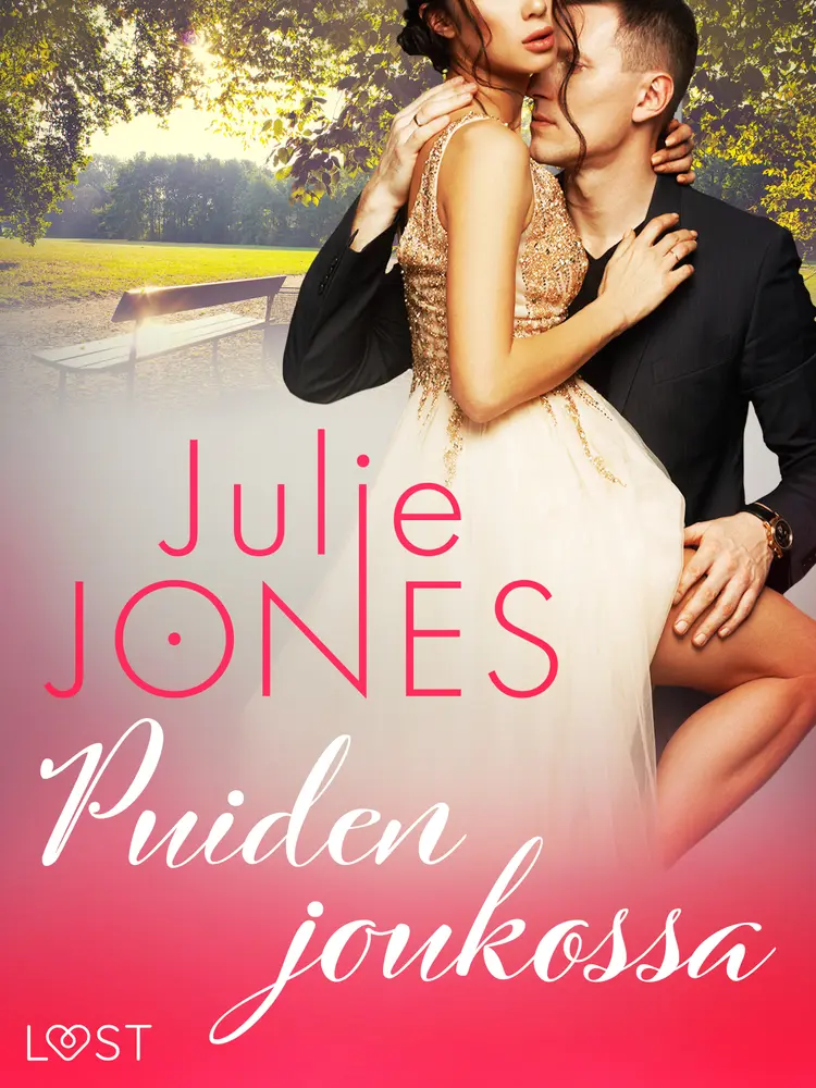 Puiden joukossa - eroottinen novelli af Julie Jones