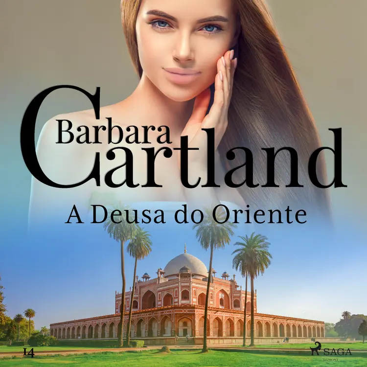 A Deusa do Oriente (A Eterna Coleção de Barbara Cartland 14) af Barbara Cartland