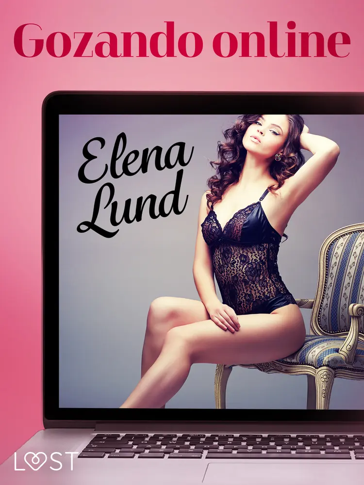 Gozando online - Conto erótico af Elena Lund