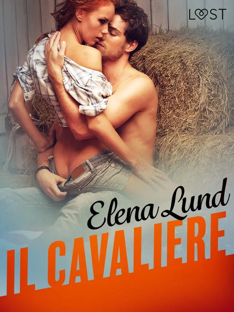 Il cavaliere - Breve racconto erotico af Elena Lund