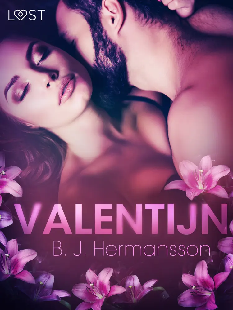 Valentijn - erotisch verhaal af B. J. Hermansson